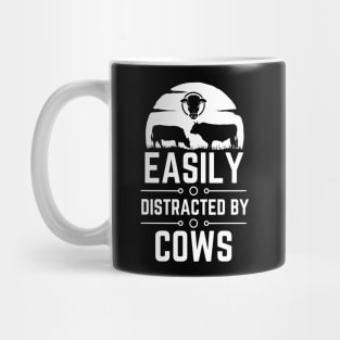 Easily Distracted by Cows - Humor Farming Saying Gift for Farm Animals Lovers Mug